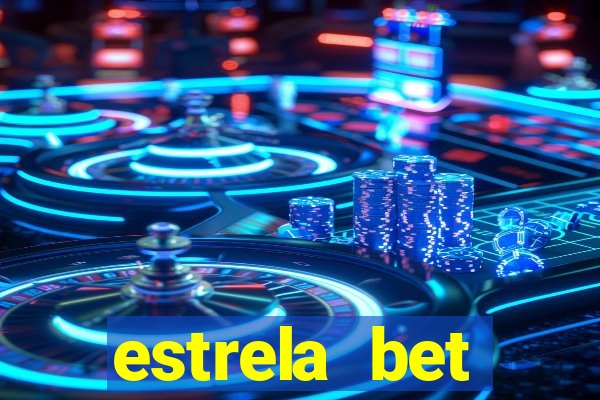 estrela bet download app